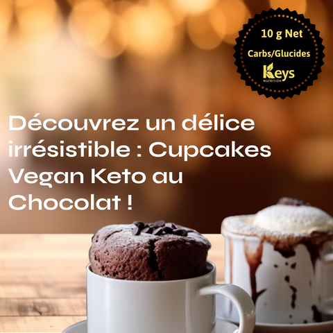 Petits Cupcakes Vegan Keto Chocolat - Keys Nutrition