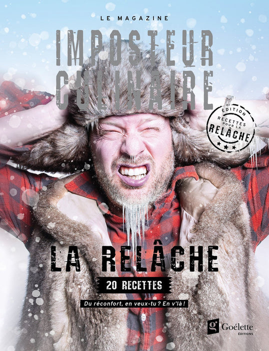Livre de recettes - L’imposteur Culinaire - ÉDITION LA RELÂCHE!||Cookbook - L'imposteur Culinaire - SPRING BREAK ÉDITION! IMPOSTEUR CULINAIRE